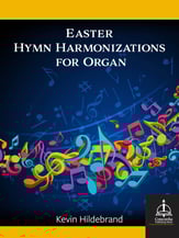 Easter Hymn Harmonizations for Organ Organ sheet music cover